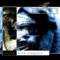 Kemet : Dying with Elegance